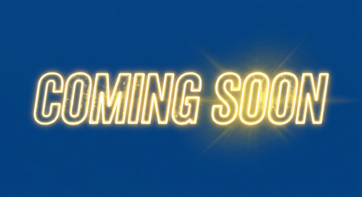 Coming Soon